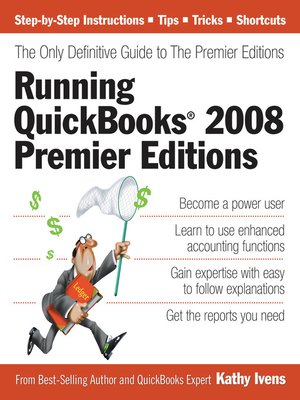 Running QuickBooks 2008 Premier Editions - ebook